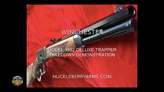 Winchester 1892 Takedown Demo by Huckleberry Arms [upl. by Nahtiek]