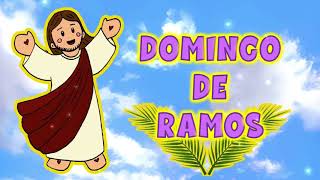 quotDOMINGO DE RAMOS 🌿quot CONTADO PARA NIÑOS [upl. by Htebirol]