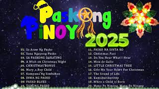 Paskong Pinoy 2025 Medley with Lyrics ❤️ Best Tagalog Christmas Songs ❤️ [upl. by Ohcamac]