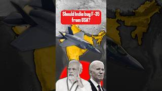 Should India buy F35 from USA shorts [upl. by Collayer]