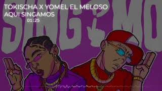 Tokischa x Yomel El Meloso  Singamo Audio Oficial 👉🏼👌🏼💦 [upl. by Tiemroth]