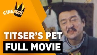 Titsers Pet  FULL MOVIE  Dolphy Alma Moreno Panchito  CineMo [upl. by Gobert]