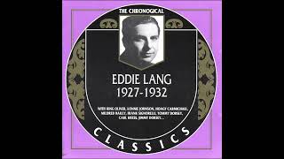 Eddie Lang 19271932 2004Full album [upl. by Docia]