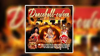 Dancehalloween 1 by Vp Premier Kartel Konshens Mavado Dancehall Mix [upl. by Yssirc]