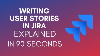 How To Write User Stories In Jira 2024 [upl. by Yerrok449]