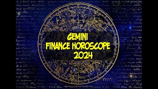 Geminis Financial Forecast Exploring 2024 Finance Horoscopes [upl. by Otrebilif]