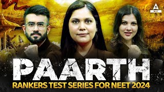 PAARTH Rankers Test Series for NEET 2024  by Team GNT [upl. by Korey198]