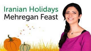 Learn Iranian Holidays  Mehregan Feast [upl. by Rehsa]