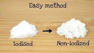 How to make noniodized salt from iodised salt [upl. by Neroc]