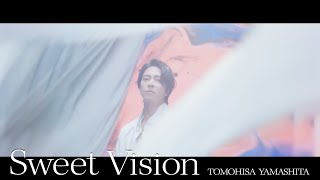 TOMOHISA YAMASHITA  Sweet Vision MV [upl. by Ylime]