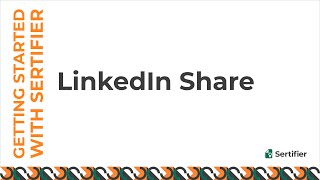 Sertifier Walkthrough  Sharing Your Credential on LinkedIn [upl. by Leahcimed257]