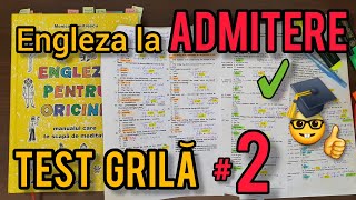 Lecţia  312 – Engleza la ADMITERE ✍️🤓🎓 – rezolvăm împreună TESTE GRILĂ ✅️❌️ – part 2 [upl. by Donahue]