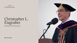 2024 Commencement Address by President Eisgruber ‘Leaning Into Life at Princeton and Beyond’ [upl. by Silbahc]