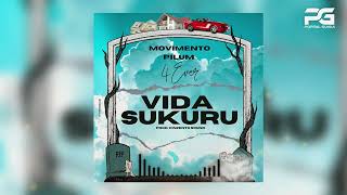 Mov Pilum  Vida Sukuru Áudio Oficial  PG [upl. by Cleland]