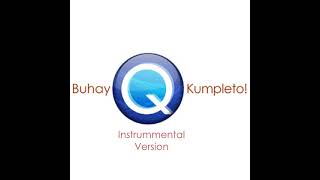 QTV Channel 11 Buhay Q Kumpleto Station ID 2010 Instrumental Version [upl. by Dalis]