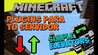 PLUGINS para tu SERVIDOR de Minecraft  SIMPLE ELEVATORS Ascensores Funcionales [upl. by Anoblav]