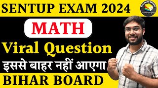 Math Viral Question for Sentup Exam Bihar Board Class 12  Math 31 October viral sentup question [upl. by Lankton]