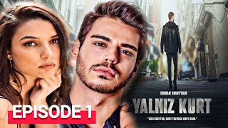 Yalniz Kurt Episode 1 English Subtitles  New Series [upl. by Landre]