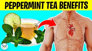 9 Peppermint Tea Benefits You’ll Be Surprised To Know [upl. by Aronal524]