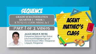 Math10Q1W1 Part 1 of 2  Sequence [upl. by Aitnic405]