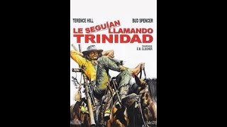 Le Seguían Llamando Trinidad  Continuavano a Chiamarlo Trinità 1971español [upl. by Winny]