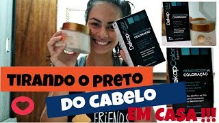 COMO TIRAR O PRETO DO CABELO EM CASA SEM DANIFICAR [upl. by Solotsopa]