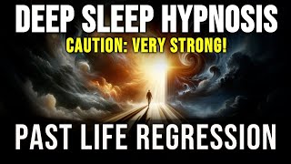 With Strong Hypnosis Into Past Life  Deep Relaxation Hypnosis Caution Very Strong [upl. by Halian]