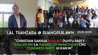 Congress Party a in awm hi a MIZO a a CHRISTIAN bawk a ni  Lal Thanzara President MPCC [upl. by Enawd799]