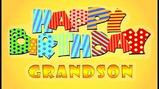 Best Birthday Wishes For Grandson  BDay Quotes Messages Greeting SMS Saying [upl. by Irallih797]