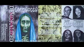 Carcinogen  Demoralized Full Demo  1996 [upl. by Christy]