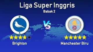 Hilight Liga Inggris Manchester City vs Brighton  Carer Mode Football League 2024 [upl. by Dnama]