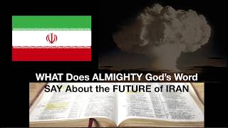 ALMIGHTY God IRAN amp CURRENT Events [upl. by Nylesoj]