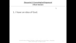 16a01 Descartess Cosmological Argument  Version 1 [upl. by Kcired400]