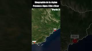 Géographie de ProvenceAlpesCôtedAzur  PARTIE 2 [upl. by Studnia]