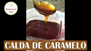 Como fazer CALDA de CARAMELO que não ENDURECE shorts [upl. by Leva]