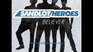 Believer  Sandlot Heroes Lyrics [upl. by Dett399]