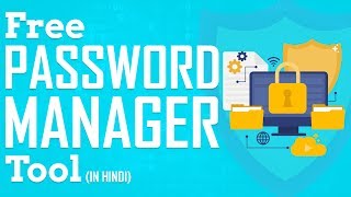 Free Password Manager Tool  Best Chrome Extension to Manage Passwords [upl. by Ennylyak907]