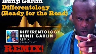 Bunji Garlin  Differentology Ready for the Road Coadjuvantti REMIX [upl. by Ariem738]