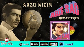 Arif Sağ  Arzu Kızım  Remastering  45lik [upl. by Adnahsar340]