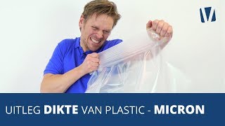 Welke dikte plastic heb je nodig  Uitleg Micron [upl. by Rab]