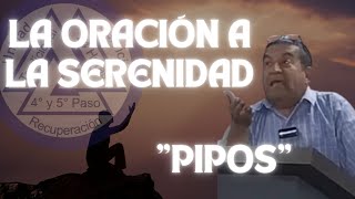 La Oración a la Serenidad Arnulfo Pipos [upl. by Peggy]