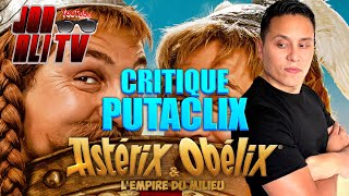 ASTÉRIX ET OBÉLIX Lempire du milieu CRITIQUE PUTACLIX [upl. by Thunell]