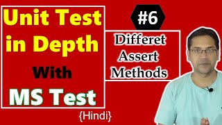 6 Assert in unit testing c  mstest unit testing c  MSTest in depth  Hindi [upl. by Aikat435]