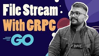 Streaming big files using grpc  Stream Big files in golang  GRPC project IN HINDI [upl. by Tacita]