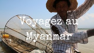 A découvrir  le Myanmar un pays entre culture et tradition [upl. by Gerger29]