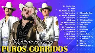 El Fantasma Y Los Dos Carnales Lo Nuevo Mix 2023  Puros Corridos Mix  30 Grandes Exitos [upl. by Lynd525]