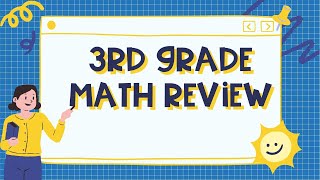 3rd Grade Math Review  Full Year of Math Concepts for Third Graders [upl. by Aurelie]