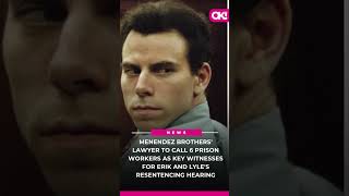 Menendez Brothers Lawyer to Call 6 Prison Workers as Key Witnesses for Resentencing Hearing [upl. by Radek]