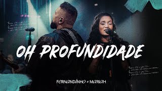 Fernandinho  mariahsantosoficial  Oh Profundidade Álbum Único  Live [upl. by Lielos]