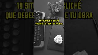 10 clichés a eliminar libros ficción escritura autor escritor clichés [upl. by Dickey845]